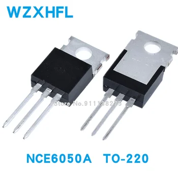 5 Бр. NCE6050A TO220 50A 60V TO-220 N-CH MOSFET оригинален и нов чипсет на IC
