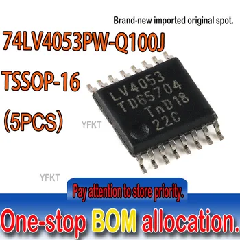 Нов оригинален spot74LV4053PW-Q100J TSSOP-16 трехпозиционный полюс аналогов ключ двоен ход с тройно однополюсным двойно переключением5 бр.